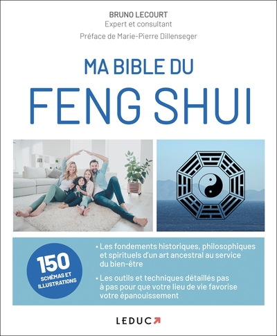 Ma bible du feng shui | Lecourt, Bruno