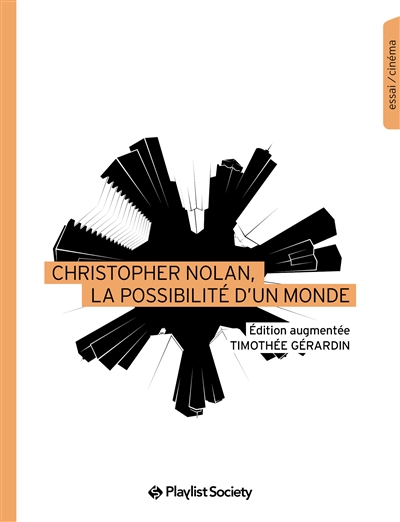 Christopher Nolan, la possibilité d'un monde | Gérardin, Timothée