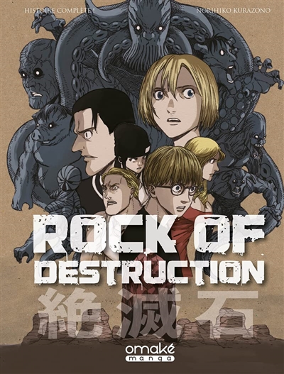 Rock of destruction | Kurazono, Norihiko