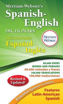 Merriam-Webster's Spanish-English Dictionary | 