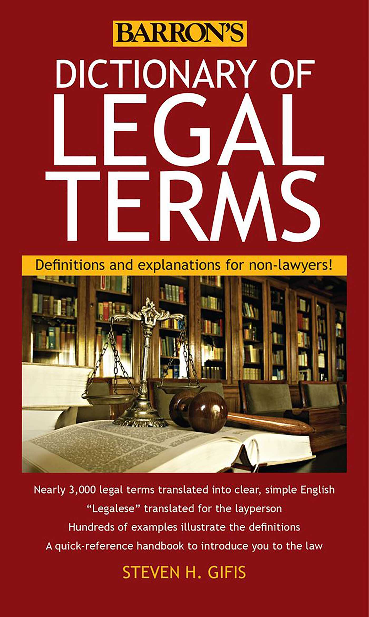 Dictionary of Legal Terms : Definitions and Explanations for Non-Lawyers | Gifis, Steven H.