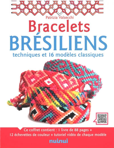 Bracelets brésiliens : techniques et 16 modèles classiques | Bijoux et accessoires mode