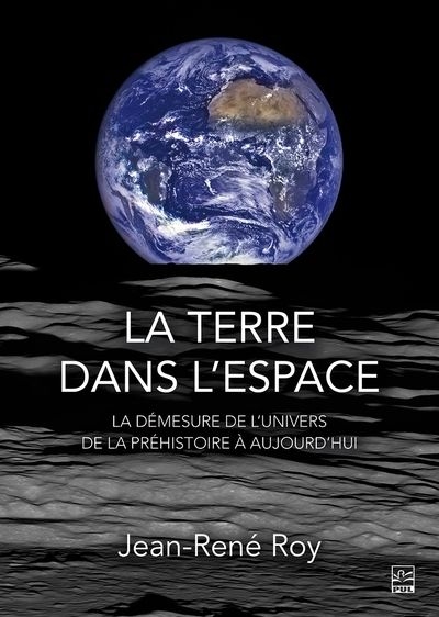 terre dans l'espace (La) | Roy, Jean-René