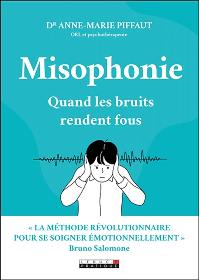 Misophonie | Piffaut, Anne-Marie