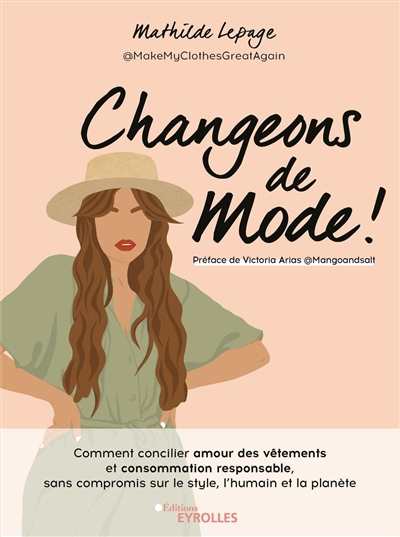Changeons de mode ! | Lepage, Mathilde