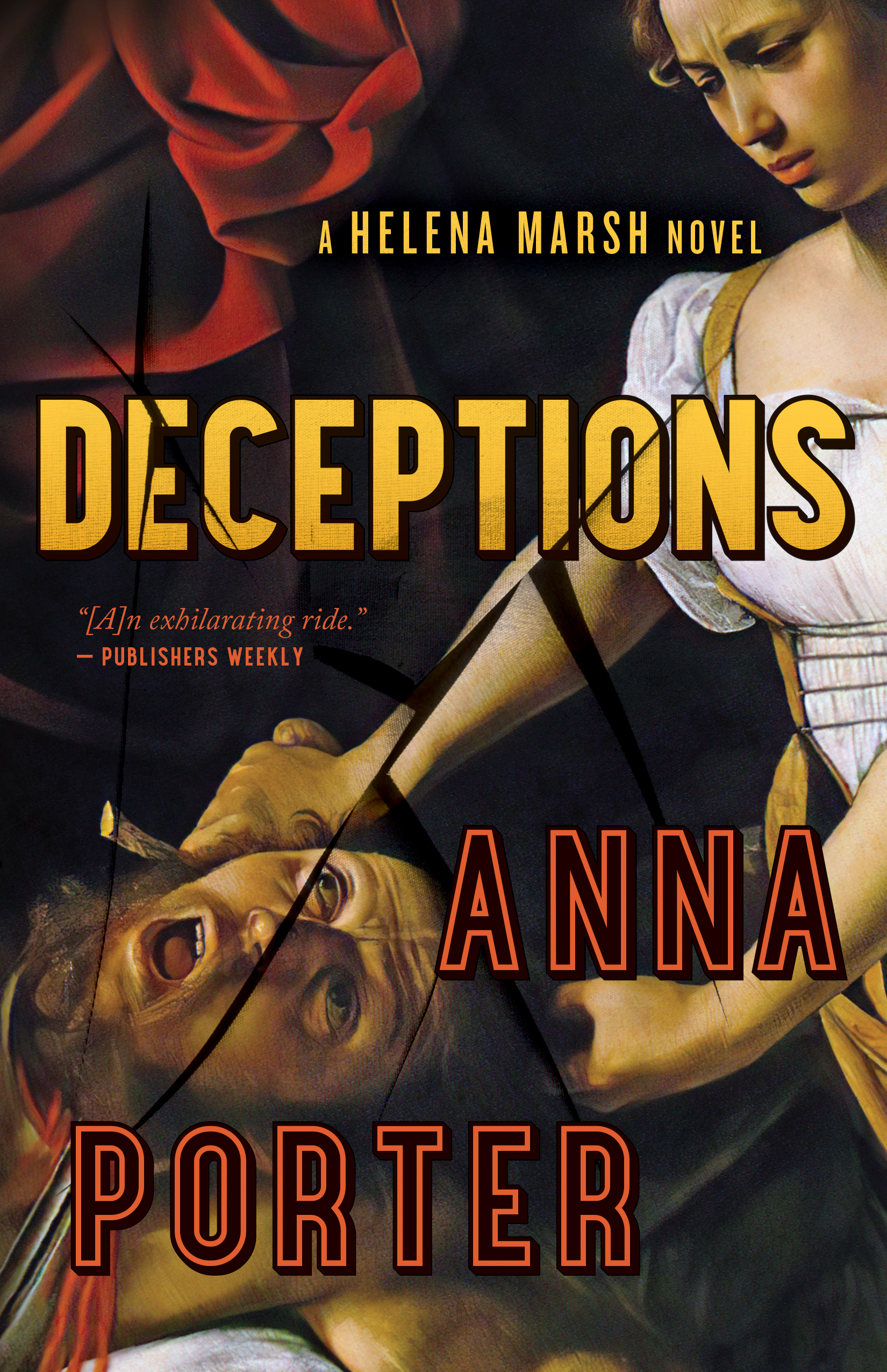 Deceptions : A Helena Marsh Novel | Porter, Anna