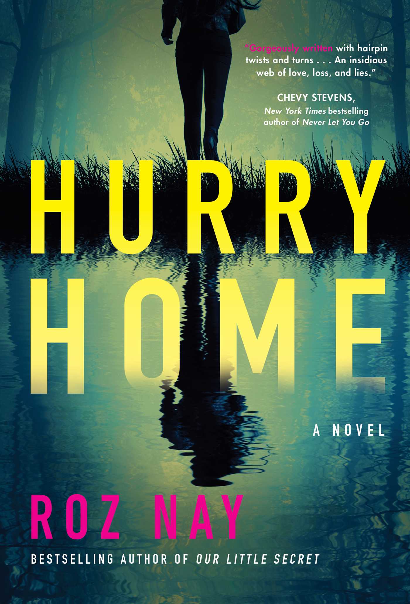 Hurry Home | Nay, Roz