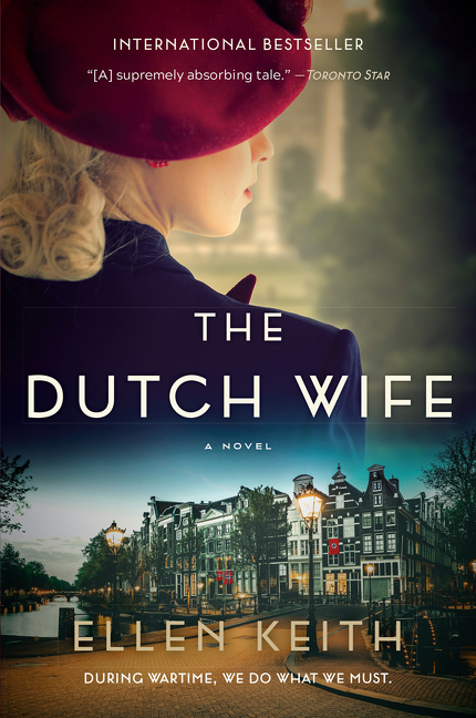 The Dutch Wife : A Novel | Keith, Ellen