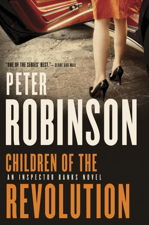 Inspector Alan Banks T.21 - Children of the Revolution | Robinson, Peter