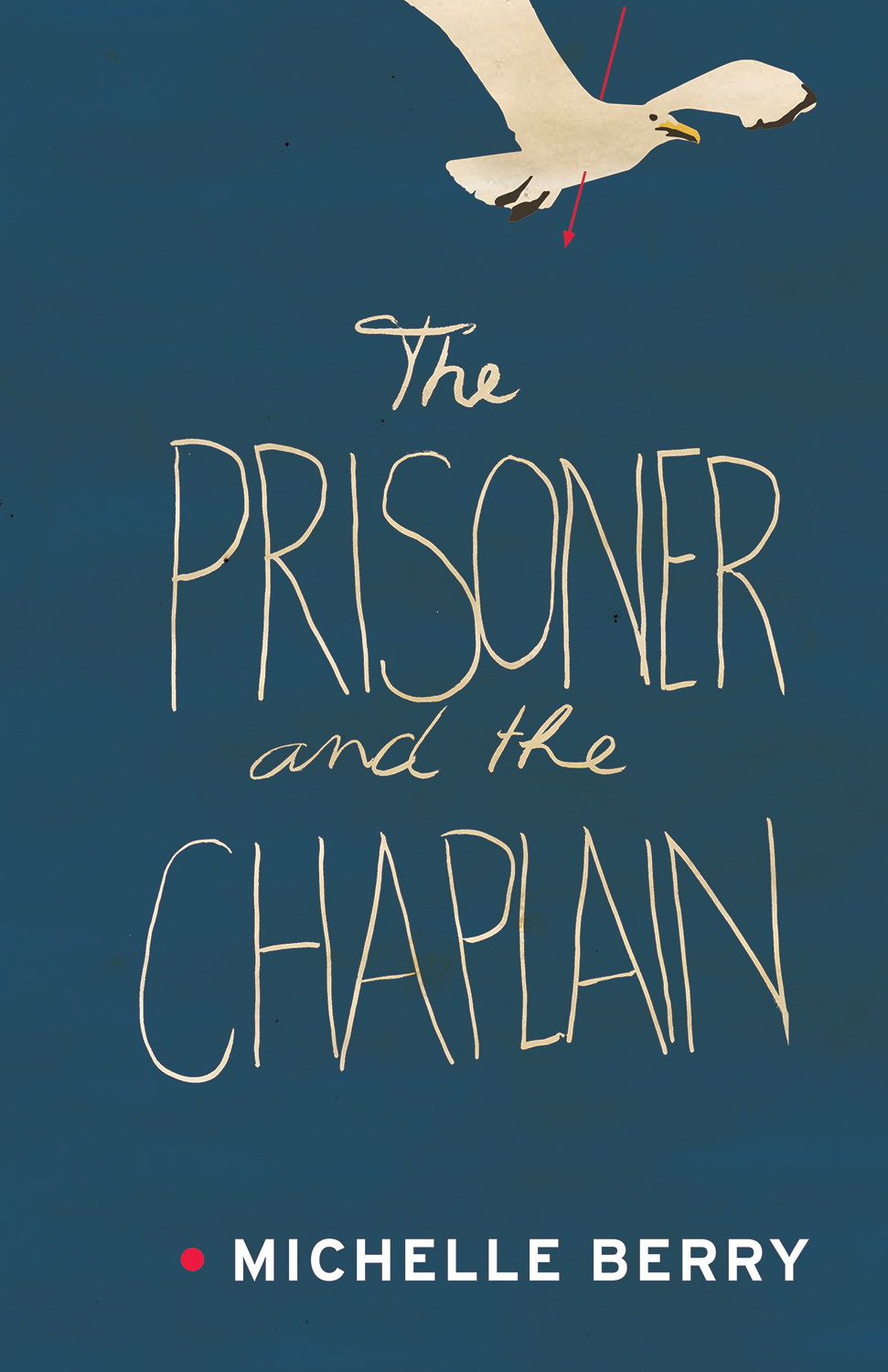 Prisoner and the Chaplain, The | Berry, Michelle
