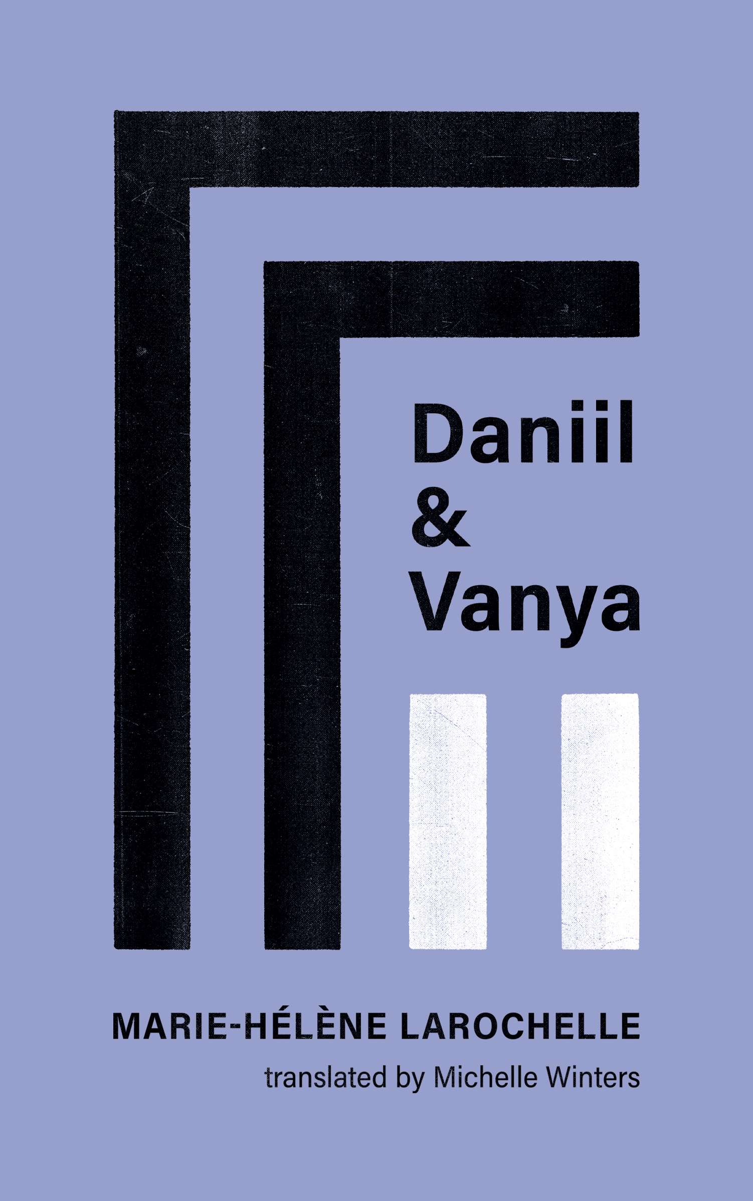Daniil and Vanya | Larochelle, Marie-Helene