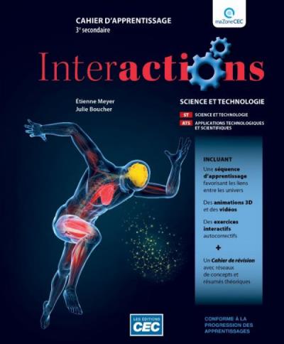 Interactions secondaire 3 - Cahier d'apprentissage (incluant carnet de révision et les exercices interactifs) + Accès étudiants Web   | E. Meyer