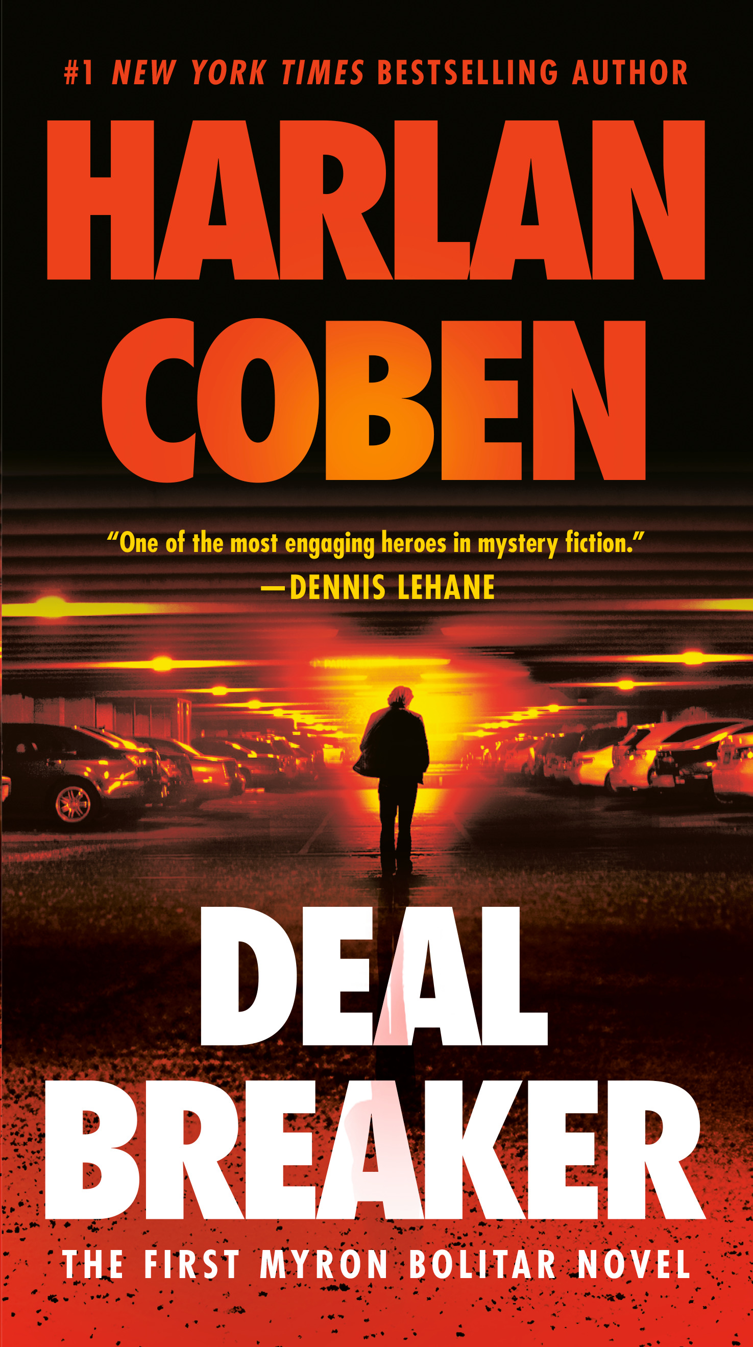 Deal Breaker : The First Myron Bolitar Novel | Coben, Harlan