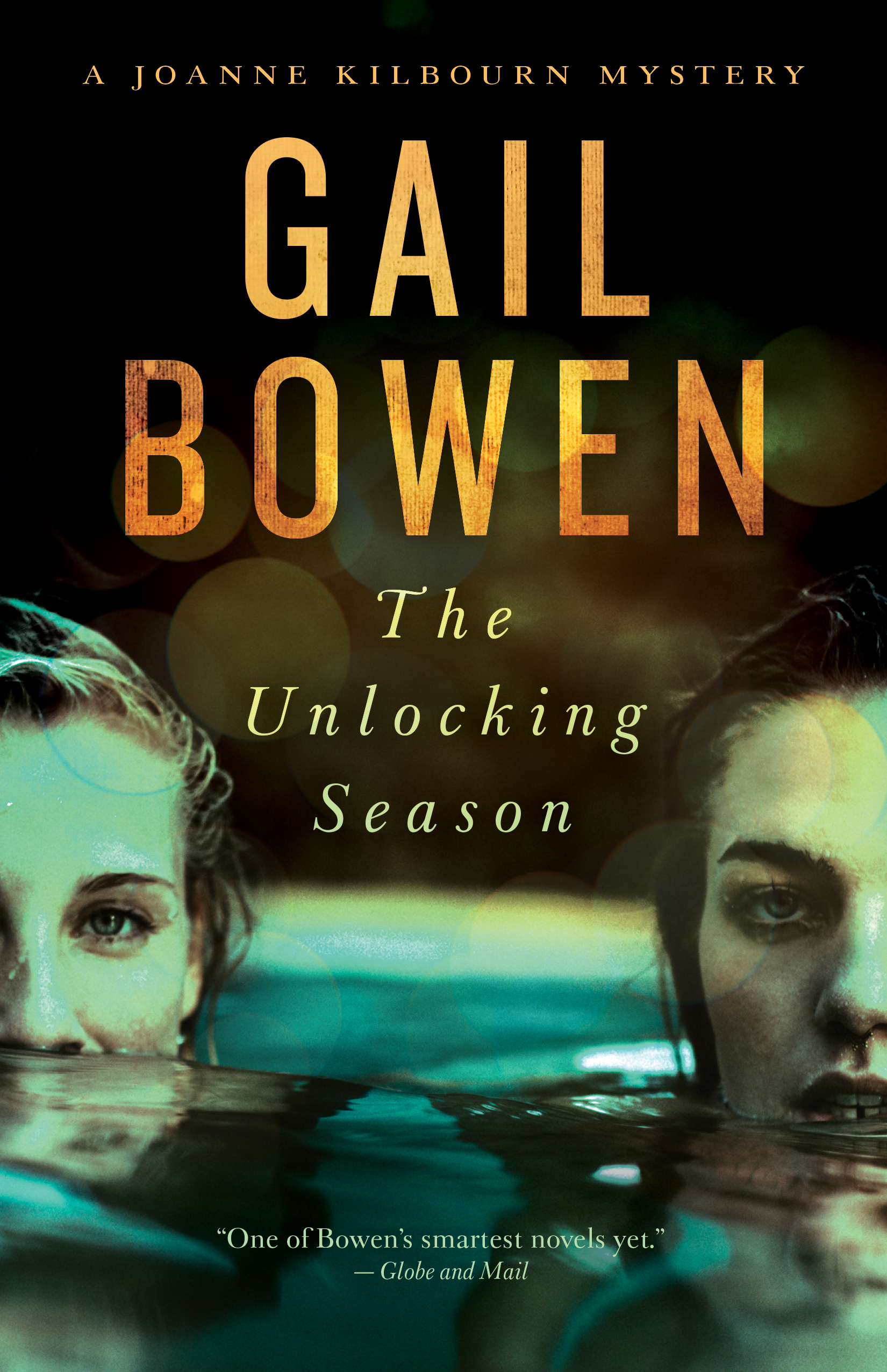 A Joanne Kilbourn Mystery T.19 - The Unlocking Season  | Bowen, Gail