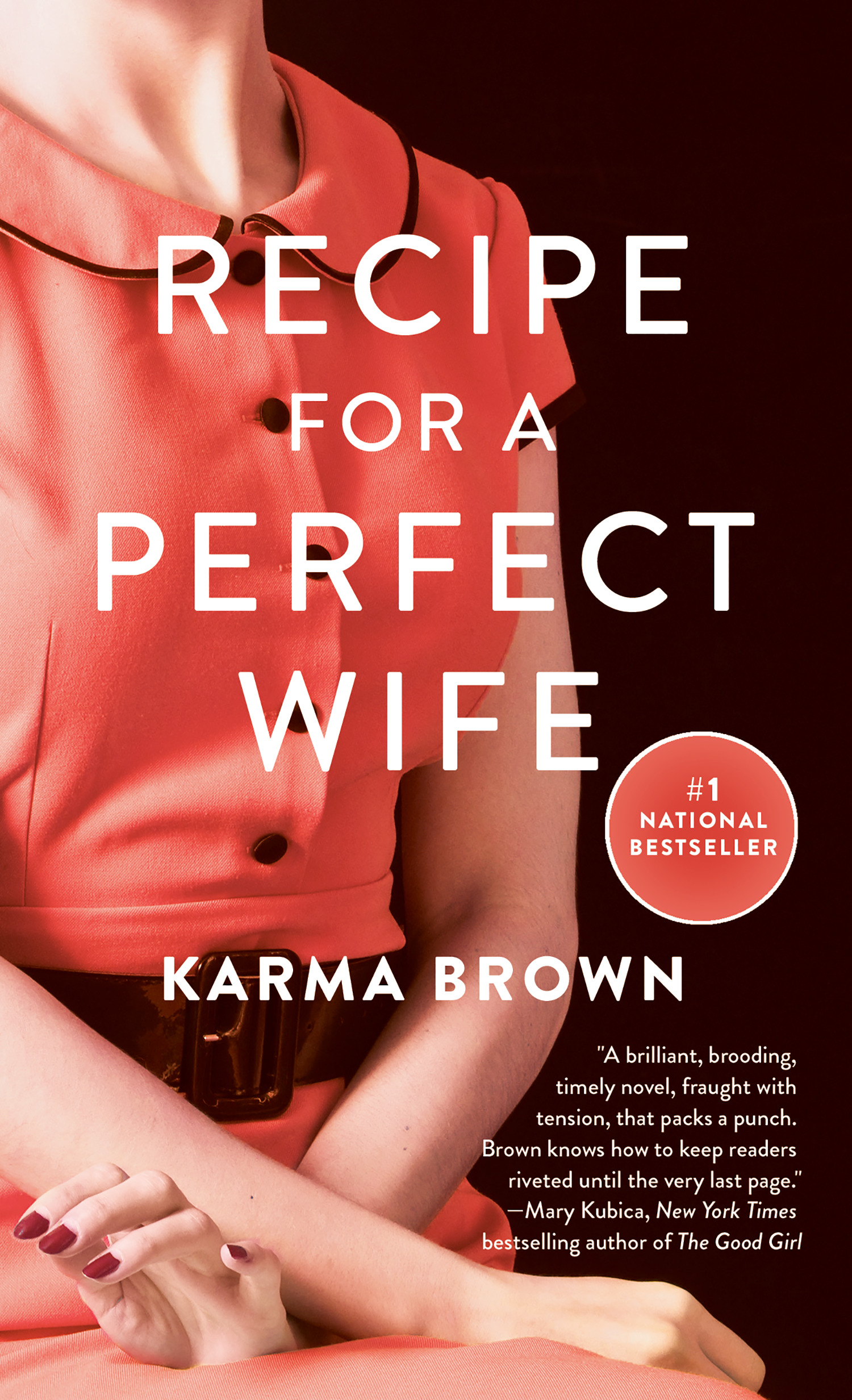 Recipe for a Perfect Wife : A Novel | Brown, Karma