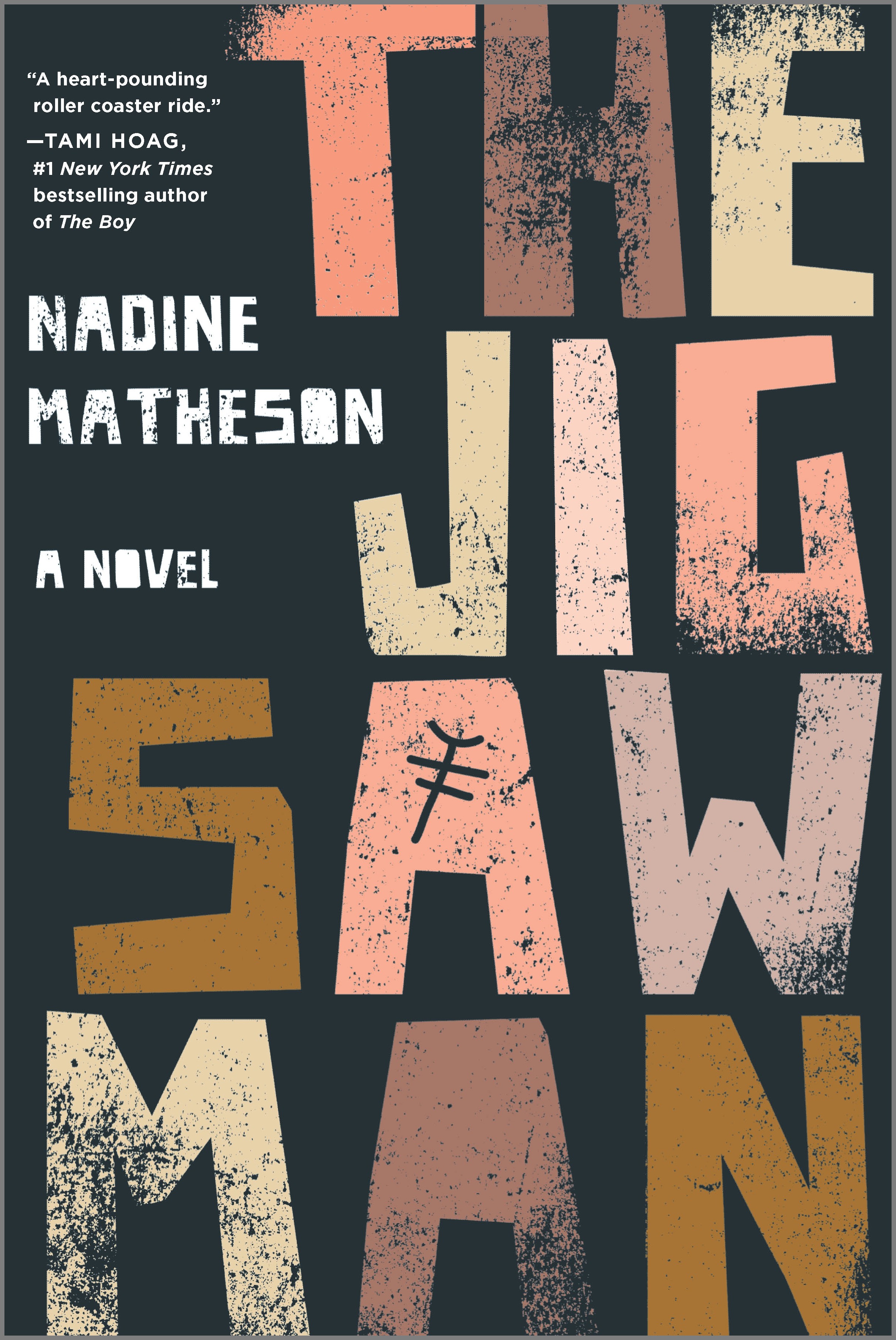 The Jigsaw Man : A Novel | Matheson, Nadine