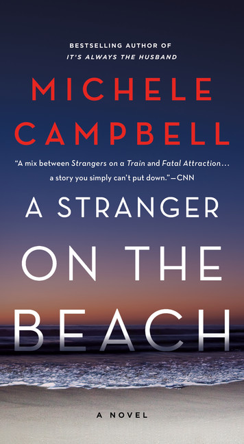 A Stranger on the Beach : A Novel | Campbell, Michele