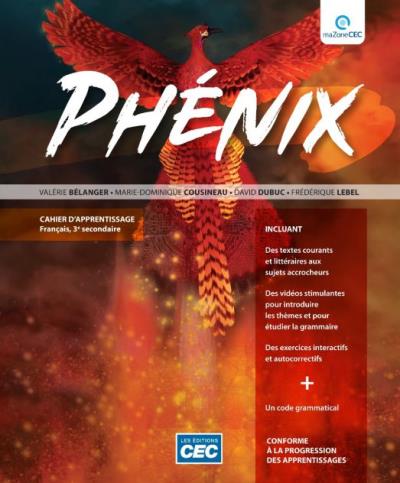 Phénix - 3e secondaire - Cahier d'apprentissage - version papier + Accès étudiants, Web 1 an  | Bélanger, Valérie 