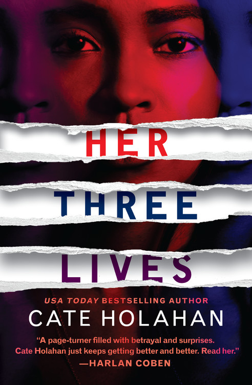 Her Three Lives | Holahan, Cate