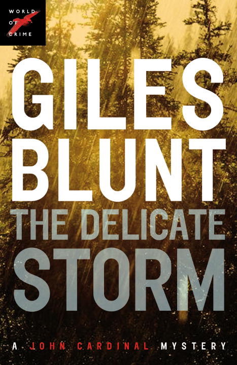 The Delicate Storm | Blunt, Giles