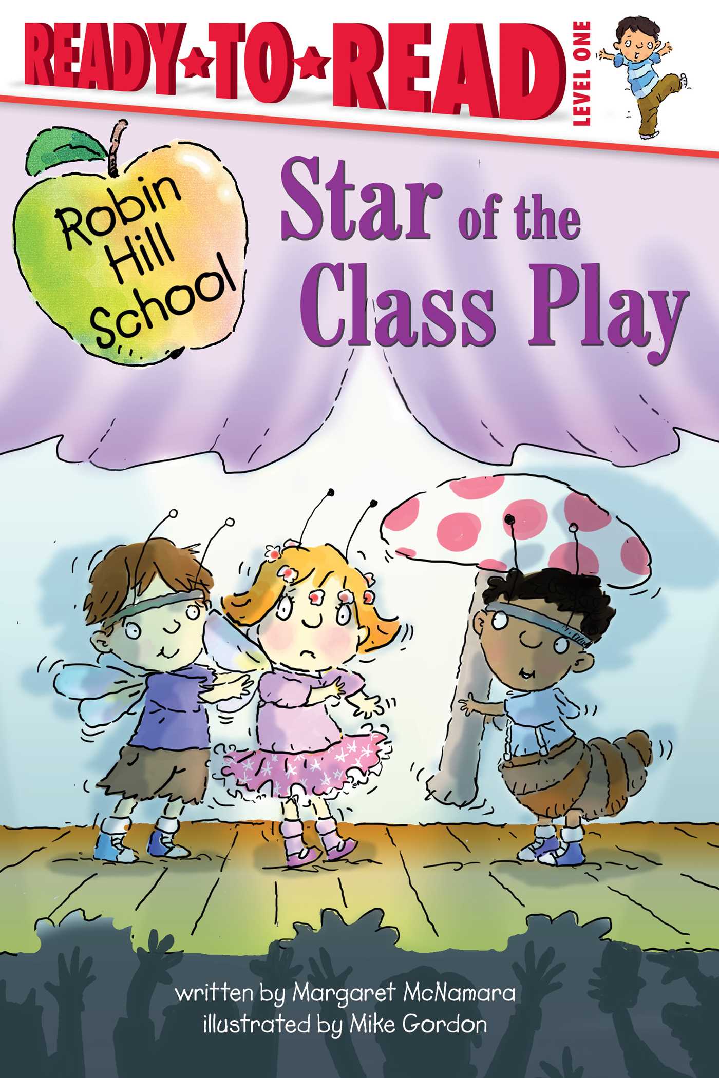 Robin Hill School - Star of the Class Play (level 1) | McNamara, Margaret