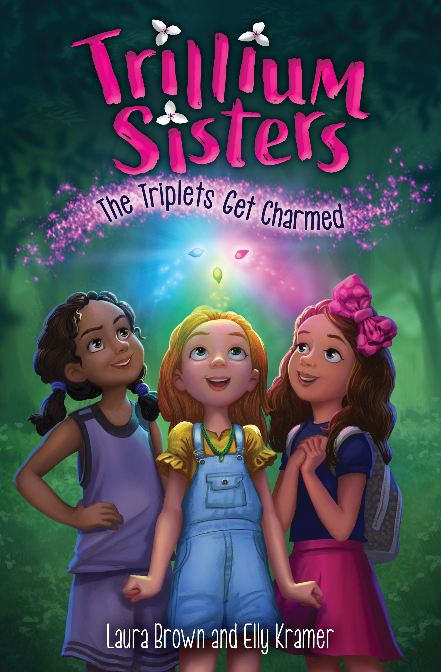 Trillium Sisters T.01 - The Triplets Get Charmed | Brown, Laura