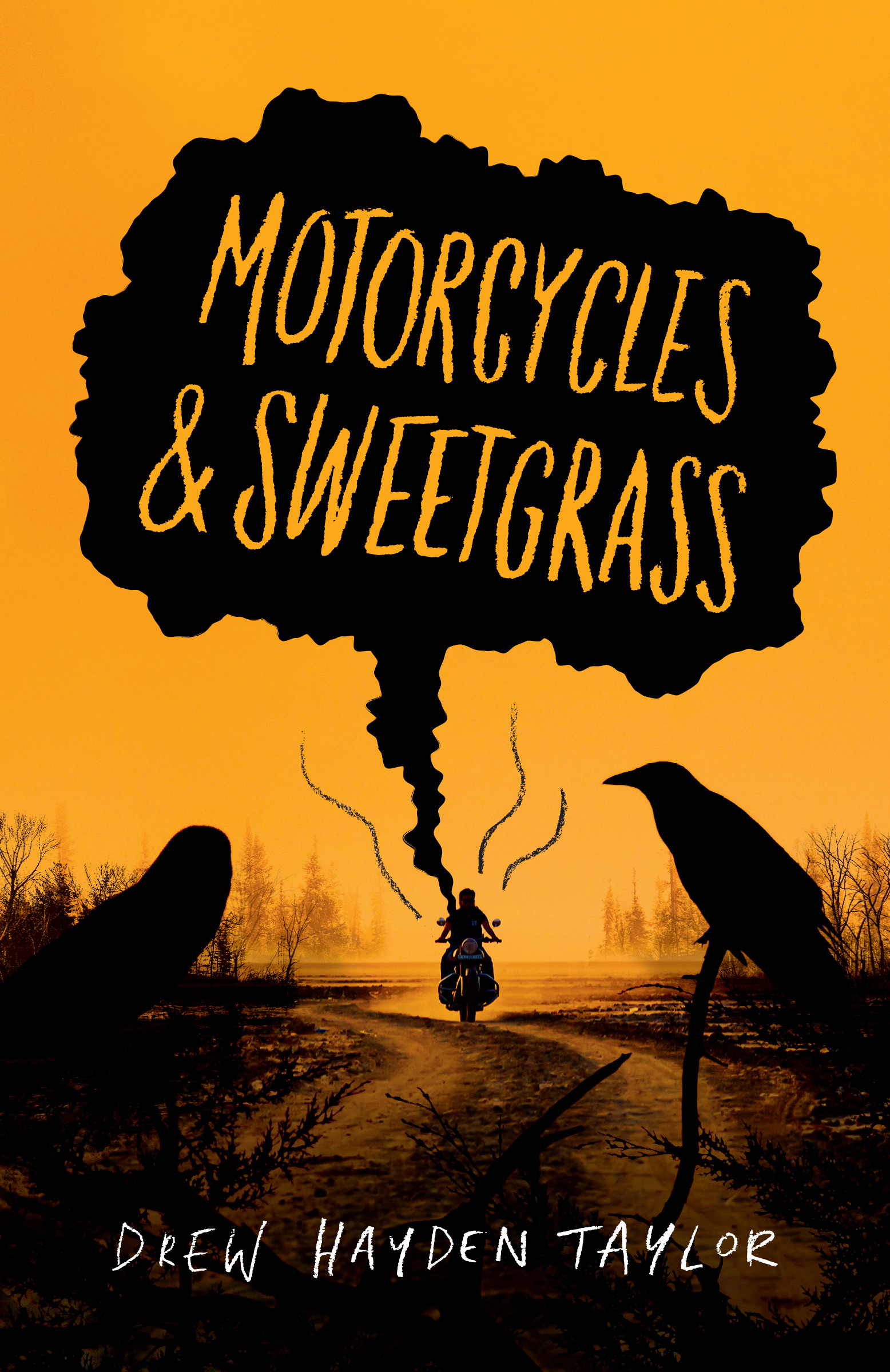 Motorcycles &amp; Sweetgrass : Penguin Modern Classics Edition | Taylor, Drew Hayden