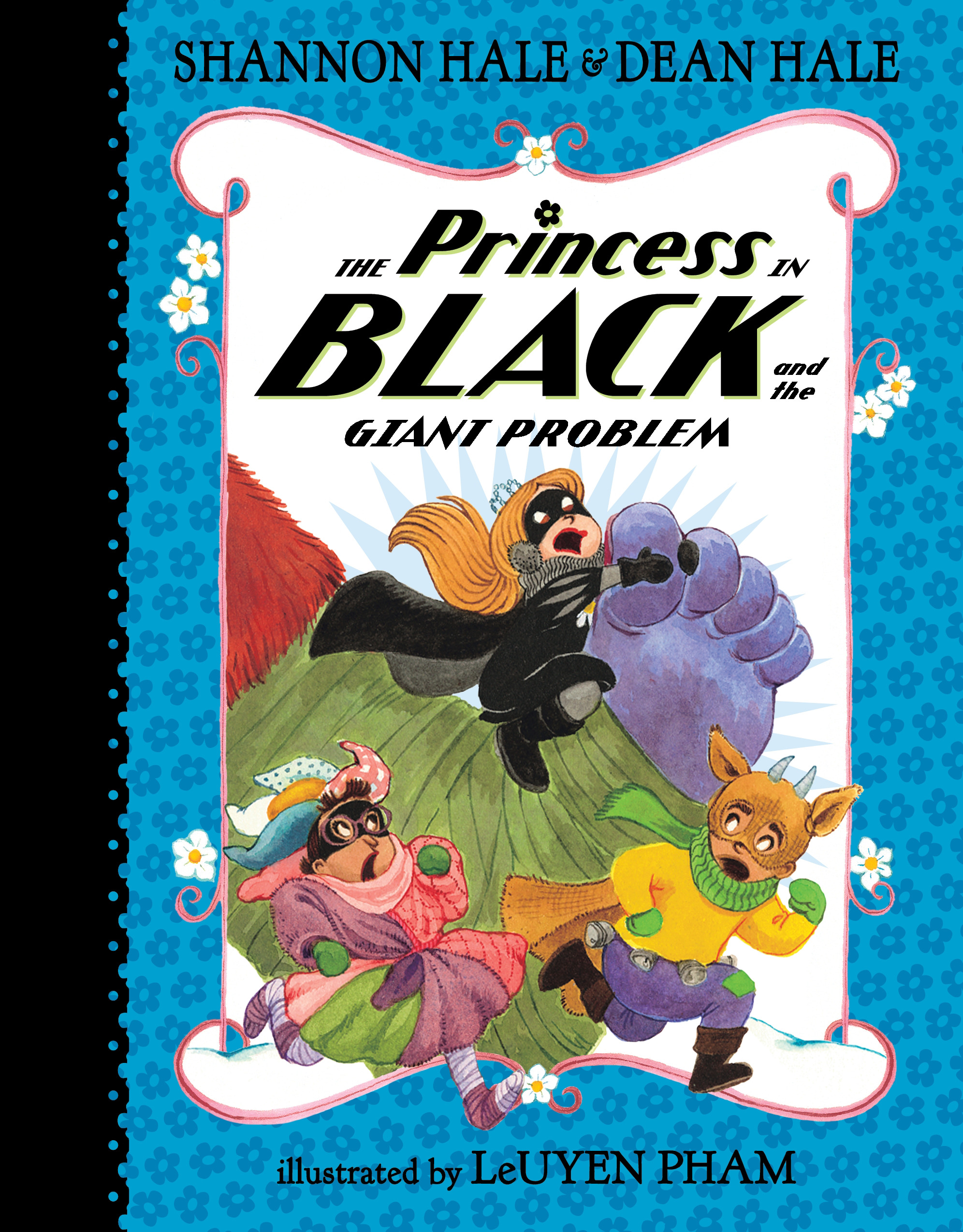 Princess in Black and the Giant Problem (The) | Hale, Shannon