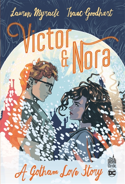 Victor & Nora : a Gotham love story | Myracle, Lauren