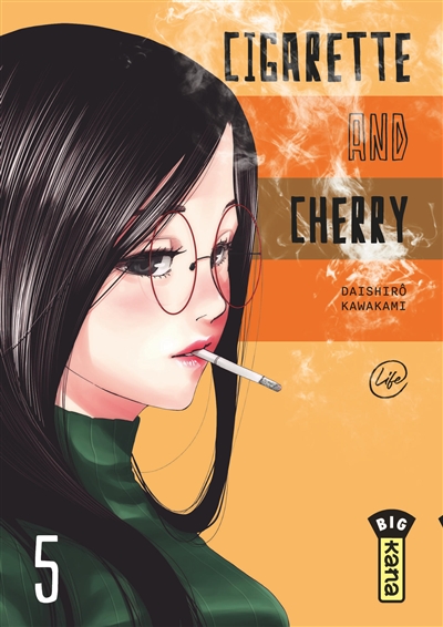 Cigarette & cherry T.05 | Kawakami, Daishirô