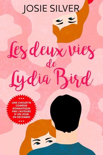 deux vies de Lydia Bird (Les) | Silver, Josie