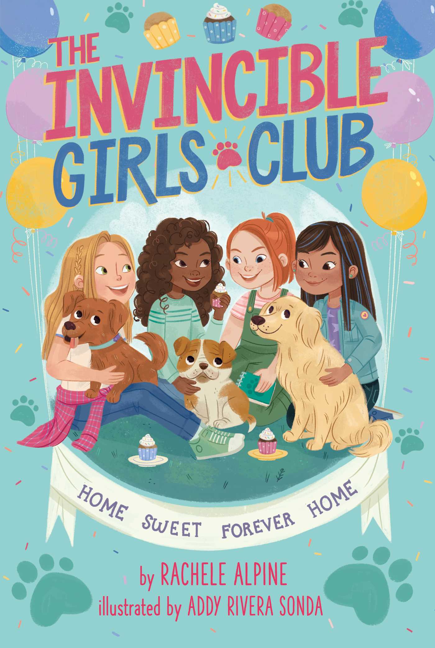 The Invincible Girls Club T.01 - Home Sweet Forever Home | Alpine, Rachele