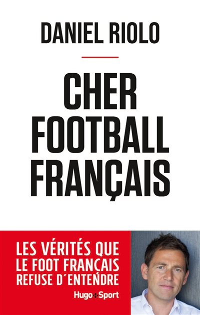 Cher football français | Riolo, Daniel