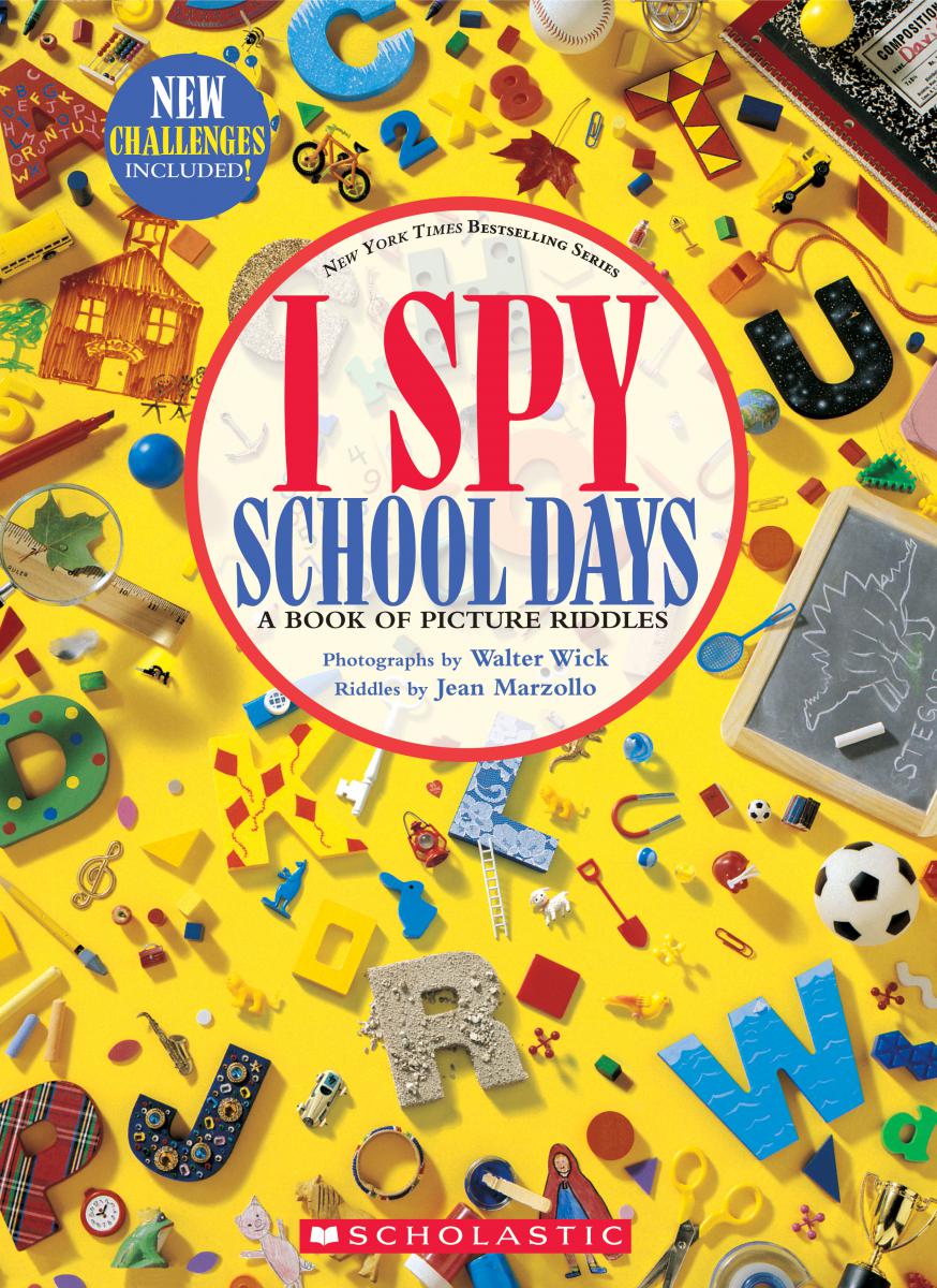 I Spy School Days: A Book of Picture Riddles | Marzollo, Jean