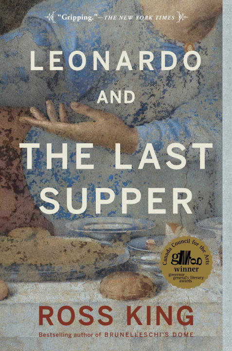 Leonardo and the Last Supper | King, Ross