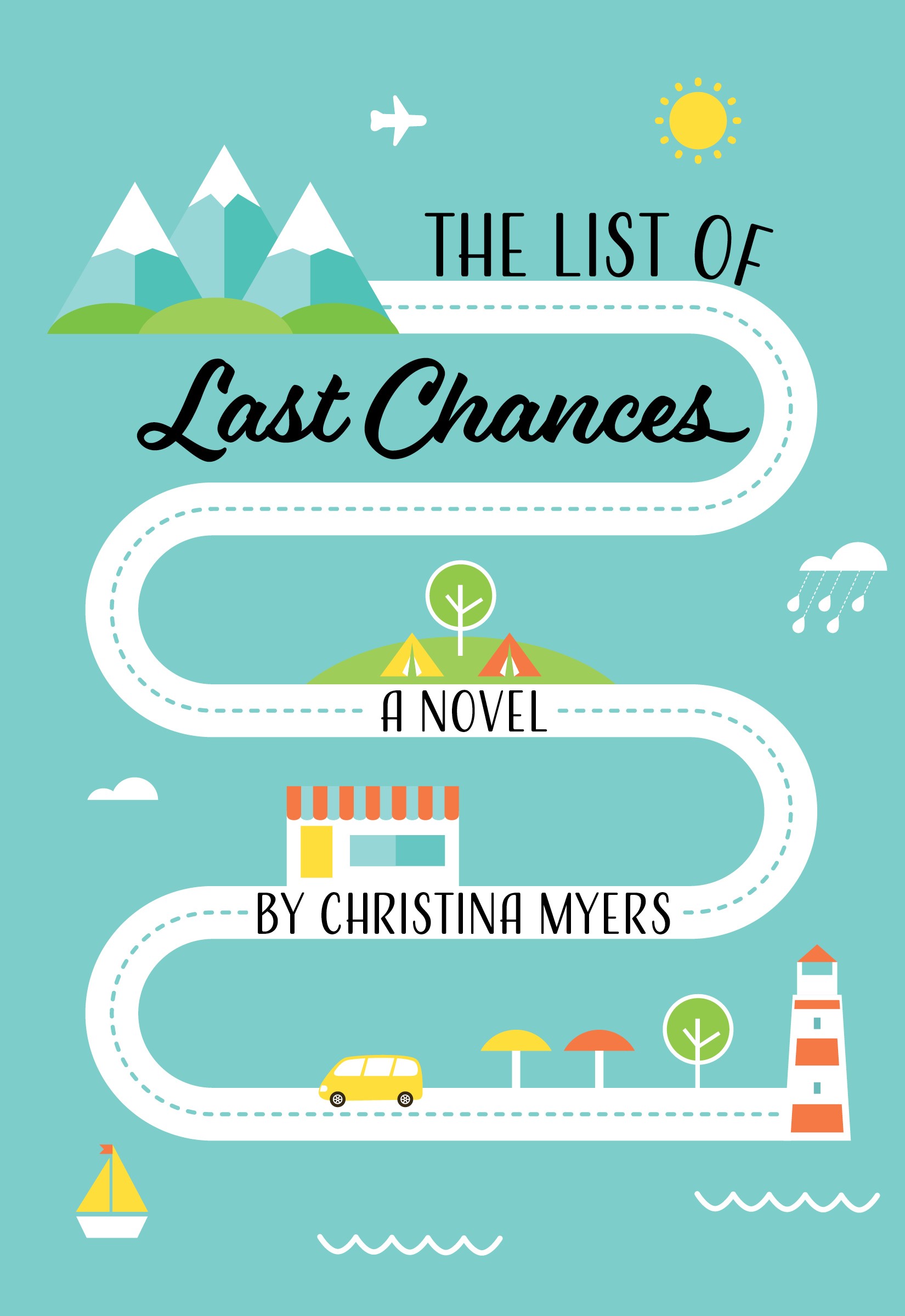 The List of Last Chances | Myers, Christina