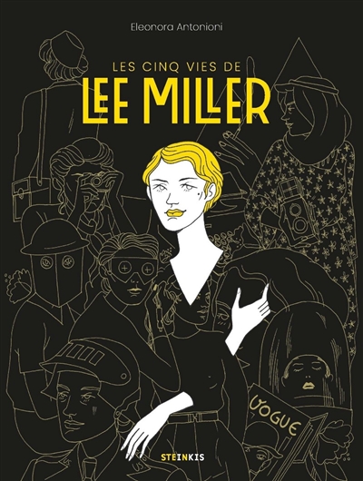 cinq vies de Lee Miller (Les) | Antonioni, Eleonora