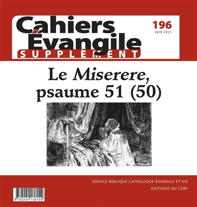 Cahiers Evangile, supplément T.196 - Le Miserere, psaume 51 (50) | 