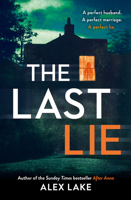 The Last Lie | Lake, Alex