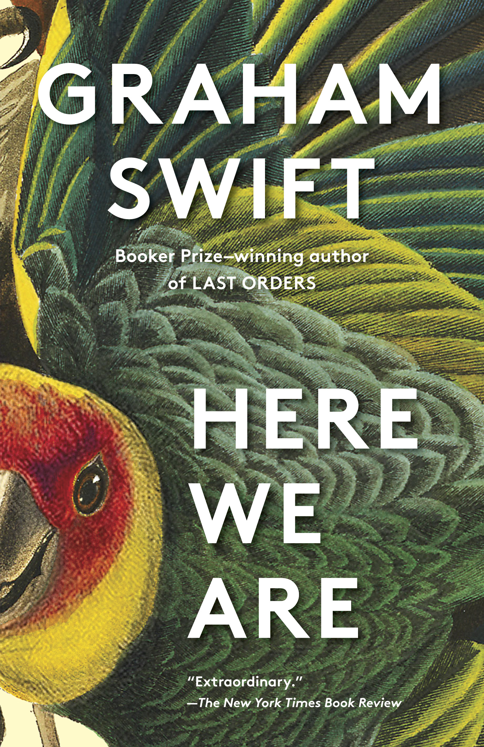 Here We Are : A novel | Swift, Graham