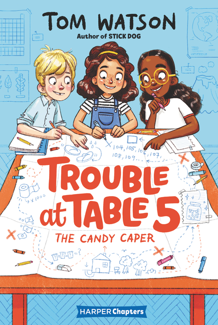 Trouble at Table 5 T.01 - The Candy Caper | Watson, Tom