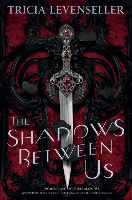 The Shadows Between Us | Levenseller, Tricia