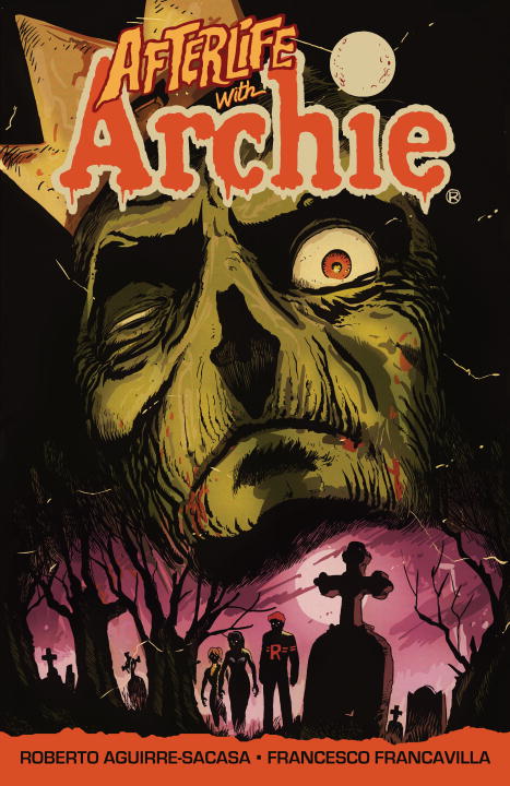 Afterlife with Archie: Escape from Riverdale (T.01-T.05) | Aguirre-Sacasa, Roberto