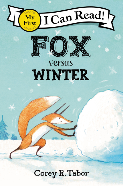 Fox versus Winter (My First I Can Read) | Tabor, Corey R.