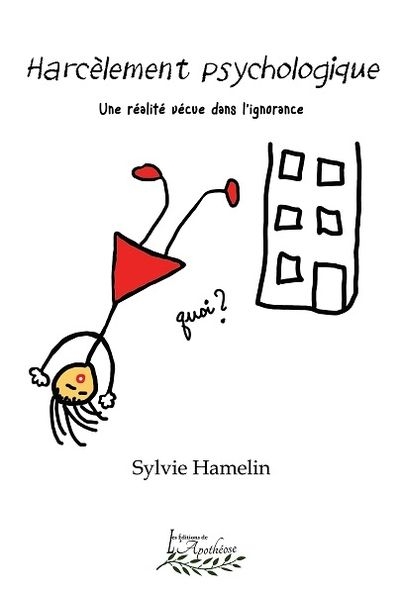 Harcèlement psychologique | Hamelin, Sylvie