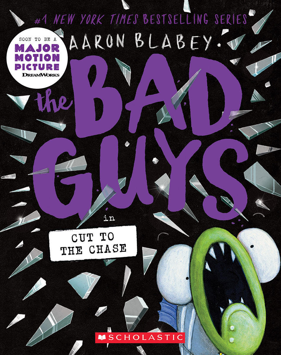 The Bad Guys T.13 - The Bad Guys in Cut to the Chase | Blabey, Aaron