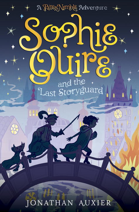 Peter Nimble - Sophie Quire and the Last Storyguard | Auxier, Jonathan