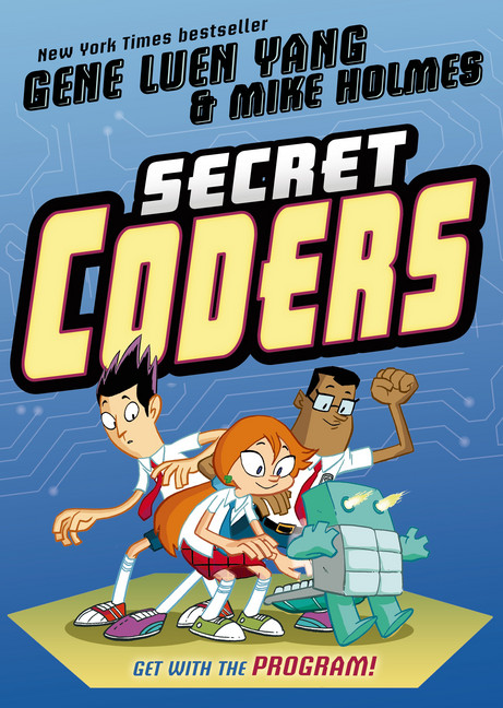 Secret Coders T.01 | Yang, Gene Luen