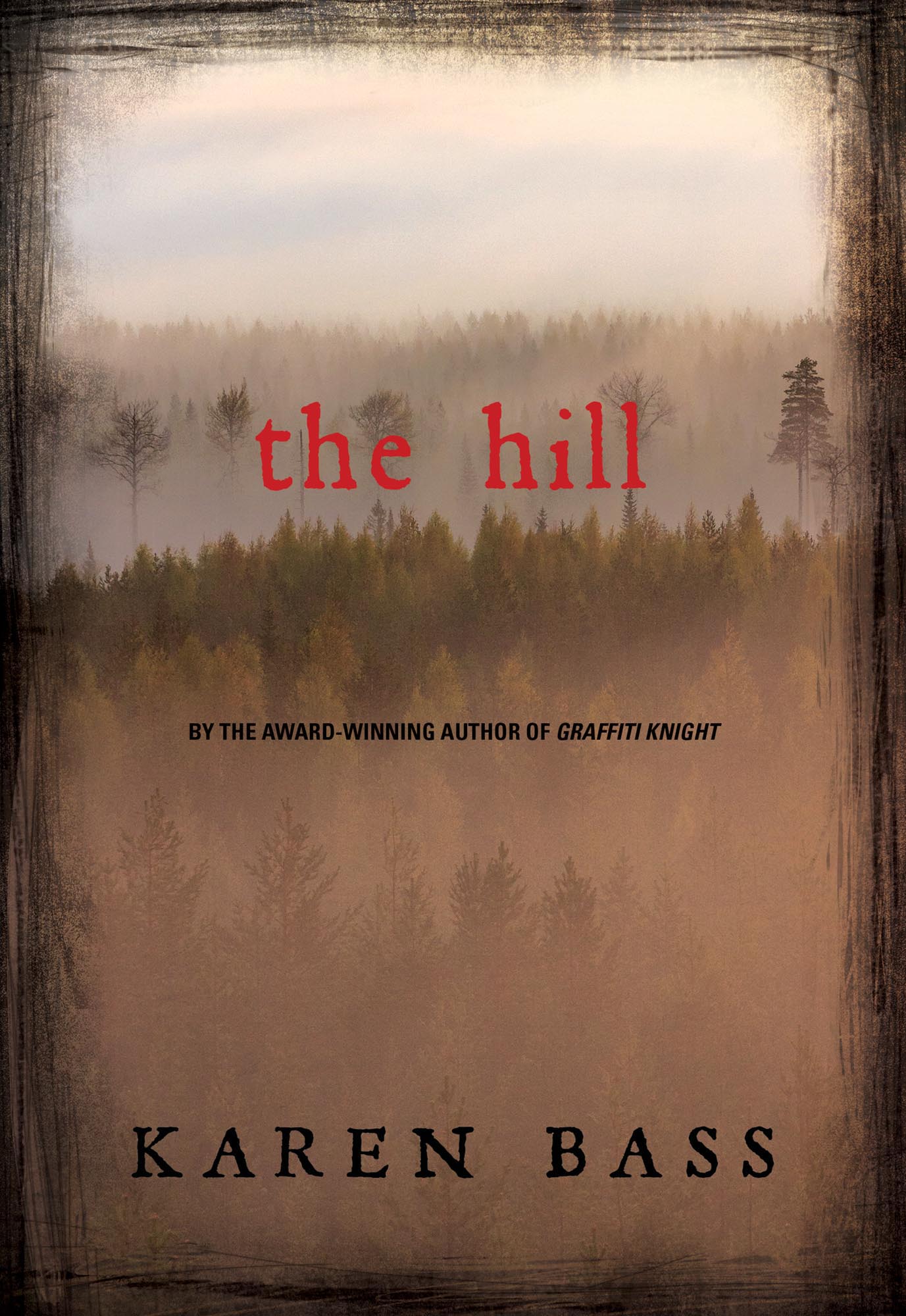 The Hill | Bass, Karen