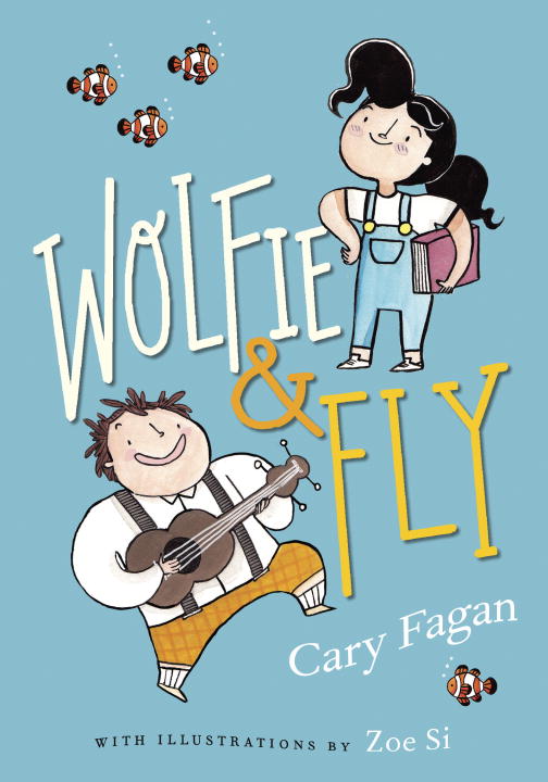 Wolfie and Fly T.01 | Fagan, Cary